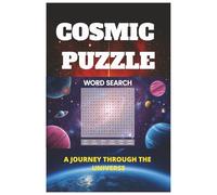 Universe Word Search Puzzle Book: Word Searches with Easy to Read Print about Universe, Astrobiology, Black Holes, Stars, Galaxy and More | 6x9 ... Gifts for Vacation, Holidays and Free Times