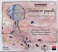 Universi Populi : Antiphonaires Processionnaux Et Tropaires Du Xiii Ème Et Xvi Ème Siècles Du Couvent St-Georges De Pargue