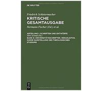Universitätsschriften. Herakleitos. Kurze Darstellung Des Theologischen Studiums
