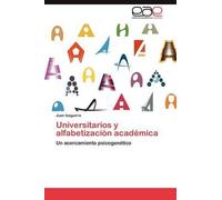 Universitarios Y Alfabetización Académica