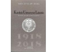 Université catholique de Lublin - Mieczysław Ryba (Buch auf Polnisch)