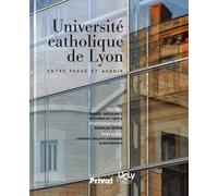 Universite catholique de lyon - Daniel Moulinet - Privat - relié - Beau livre