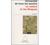 Université De Tous Les Savoirs - Tome 6, La Nature Et Les Risques