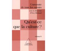 Qu'est-ce la culture ? Yves Michaud (Auteur)