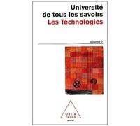 Universite De Tous Les Savoirs - Tome 7, Les Technologies