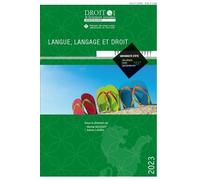 Universite D'été 2023 - Langue, Langage Et Droit