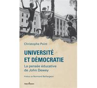 Université et démocratie La pensée éducative de John Dewey - Christophe Point - Hermann - broché - Essai