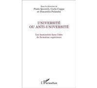 Université ou anti-université Les humanités dans l'idée de formation supérieure - Carlo Cappa - L'harmattan - broché - Essai