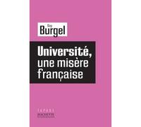 Universite, une misere francaise - Guy Burgel - Hachette Litterature - broché - Essai