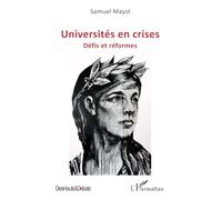 Universités en crises: Défis et réformes