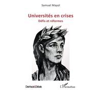 Universités en crises: Défis et réformes