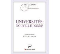 Universités : nouvelle donne Jean-Paul Pollin (Collection dirigée par)