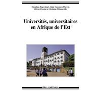 Universités, universitaires en Afrique de l'Est - CAZENAVE/COLLECTIF - Karthala - broché - Essai