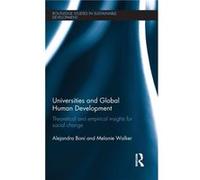 Universities and Global Human Development by Walker & Melanie University of Free State & South Africa Walker Melanie University of Free State South Africa (Auteur)