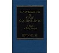 Universities and State Governments Irwin Feller (Auteur)