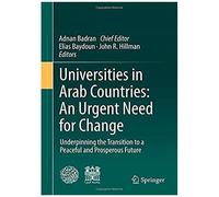 Universities In Arab Countries: An Urgent Need For Change
