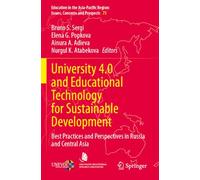 University 4.0 and Educational Technology for Sustainable Development: Best Practices and Perspectives in Russia and Central Asia