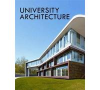 University architecture - LEE KATY - Design Media - relié - Beau livre