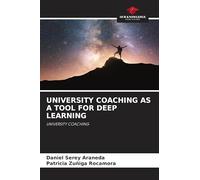 University Coaching as a Tool for Deep Learning