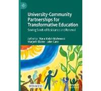 University-Community Partnerships For Transformative Education
