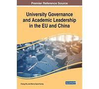 University Governance And Academic Leadership In The Eu And China
