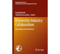 University-Industry Collaboration: Innovation at the Interface