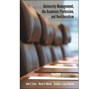 University Management, The Academic Profession, And Neoliberalism