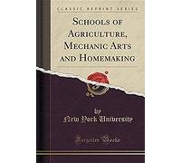University, N: Schools Of Agriculture, Mechanic Arts And Hom