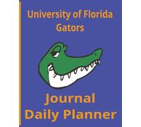 University of Florida Journal: Daily Planner