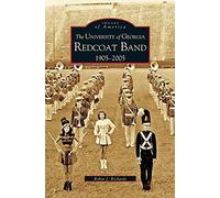 University Of Georgia Redcoat Band