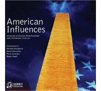 University Of Georgia Wind Ensemble - American Influences