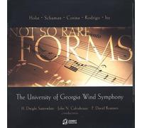 University Of Georgia Wind Symphony - Forms.(Not So Rare) [Import]
