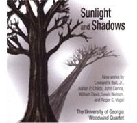 UNIVERSITY OF GEORGIA WOODWIND QUARTET - Sunlight & Shadows: New Works for Woodwind Quartet