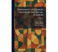 University of Illinois Studies in the Social Sciences