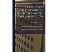 University Of Massachusetts Board Of Trustees Records, 1836-2010; 1970-73 Feb-Mar: Trustees