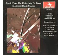University of Texas Electronic - CDCM Computer Music Series 20 / Various