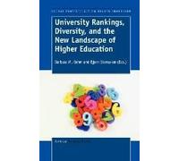 University Rankings, Diversity, And The New Landscape Of Higher Education