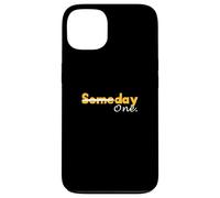 University Varsity-Gold Color Day One Not Someday Coque pour iPhone 13