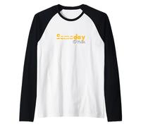 University Varsity-Gold Color Day One Not Someday Manche Raglan