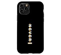 University Varsity-Gold NE Soyez JAMAIS Moi University Varsity-Gold Coque pour iPhone 11 Pro