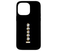 University Varsity-Gold NE Soyez JAMAIS Moi University Varsity-Gold Coque pour iPhone 14 Pro Max