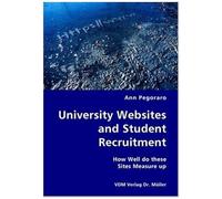 University Websites And Student Recruitment- How Well Do These Sites Measure Up