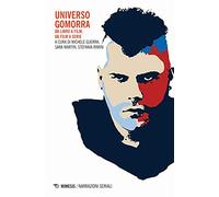 Universo Gomorra. Da libro a film, da film a serie