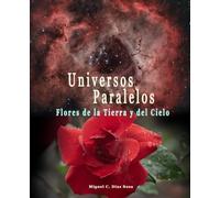 Universos Paralelos: Las Estrellas de la Tierra y del Cielo