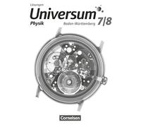 Universum Physik 7./8. Schuljahr - Gymnasium Baden-Württemberg - Lösungen zum Schülerbuch