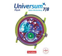 Universum Physik 7./8. Schuljahr - Gymnasium Baden-Württemberg - Schülerbuch