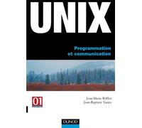 UNIX : Programmation et communication