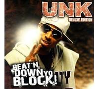 Unk - Beat'n Down Yo Block [Import]