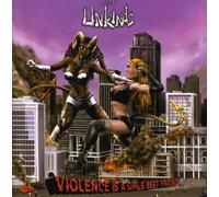 Unkinds - Violence Is a Girl's Best Frie
