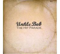 Unkle Bob - Hit Parade [Import]